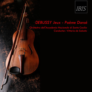 Debussy: Jeux - Poème Dansé, L.126