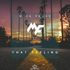 Mike Felks - That Feeling