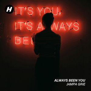 Always Been You