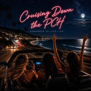 Cruising Down the PCH