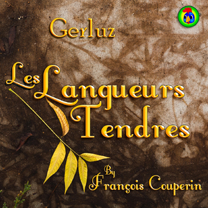 Pièces de Clavecin, Book. 2, 6th Ordre: No. 2, Les Langueurs Tendres