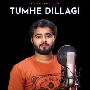 Tumhe Dillagi