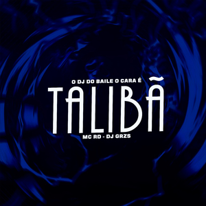 O Dj do Baile o Cara É Talibã