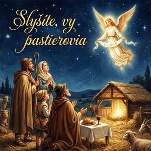 Slyšíte, vy pastierovia