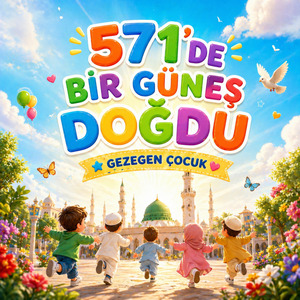571'de Bir Güneş Doğdu