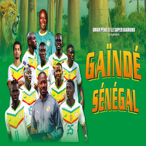 Gaïndé Sénégal (Remix)