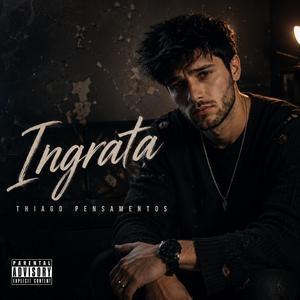 Ingrata