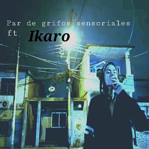 Par de grifos sensoriales (feat. Ikaro)