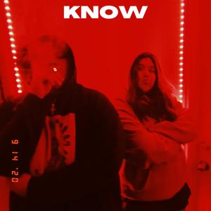 Know (feat. J.I.T)