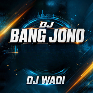 DJ BANG JONO