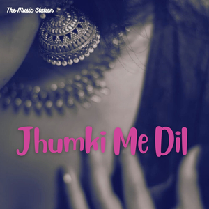 Jhumki Me Dil