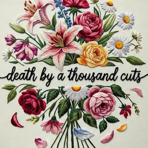 Death By A Thousand Cuts (feat. Daniella Mason)