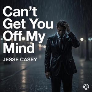 Can't Get You Off My Mind