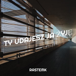 Ty Udajesz Ja Żyję