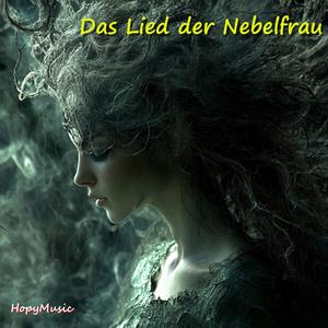 Das Lied der Nebelfrau