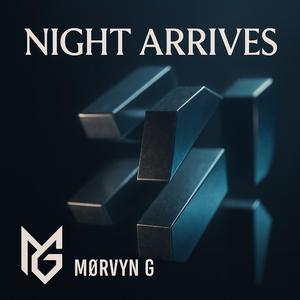Night Arrives