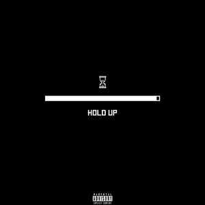 Hold Up