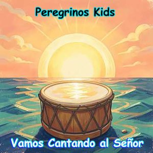 Vamos Cantando al Señor