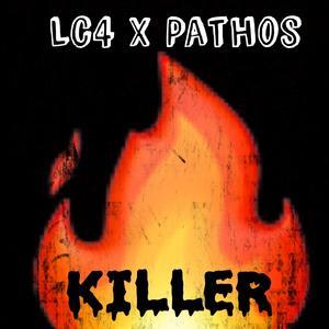 Killer (feat. Pathos)