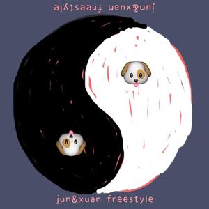 jun&xuan freestyle（Prod.by NOBADINO）