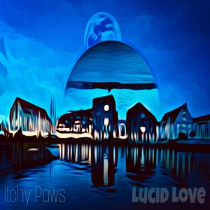 Lucid Love