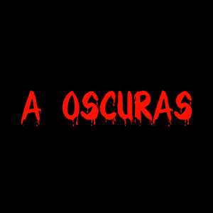 A oscuras