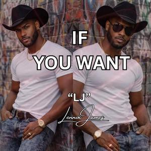 If You Want