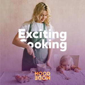 Exciting Cooking