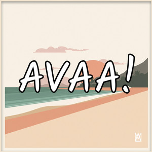AVAA!