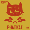 Phat Kat - True Story Pt. 3