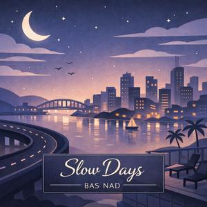 Slow Days
