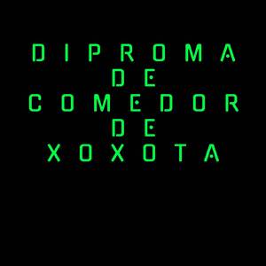 DIPROMA DE COMEDOR DE XOXOTA
