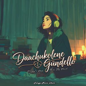 Daachukolene Gundello (telugu song)