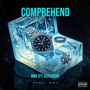 Comprehend (feat. A3yungin)