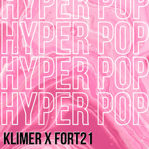 Hyper Pop