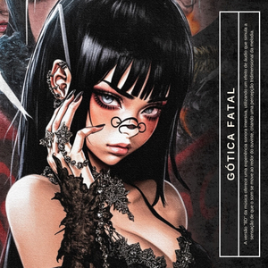 Gótica Fatal (Baile Funk Eletronic)