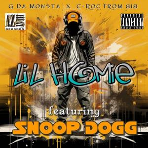 Lil Homie (feat. Snoop Dogg & C-Roc from 818)