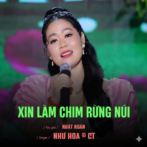 Xin Làm Chim Rừng Núi