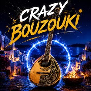 Crazy Bouzouki