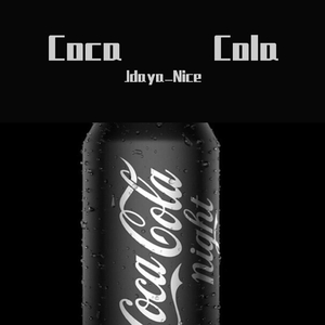 Coca Cola（prod.by Eee.T）