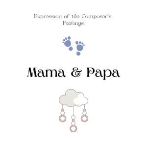 Mama & Papa