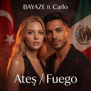 Ateş / Fuego