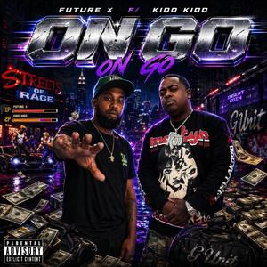 On Go (feat. Kidd Kidd)