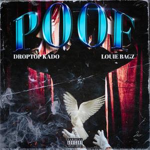 Poof (feat. Louie Bagz)