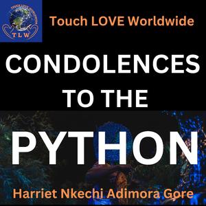 CONDOLENCES TO THE PYTHON