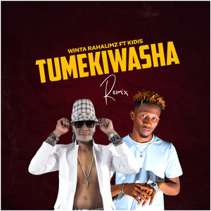 Tumekiwasha (Remix)