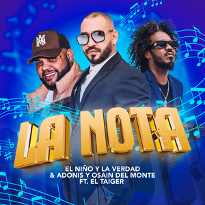 La Nota [feat. El Taiger]