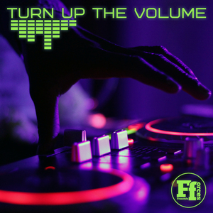 Turn Up the Volume (Instrumental Mix)