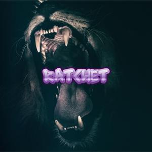 Ratchet