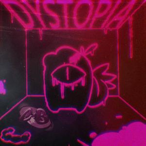 Dystopia